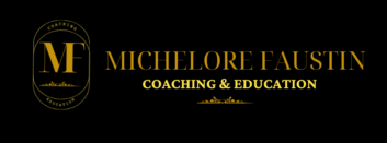 Michelore Faustin Coaching & Education